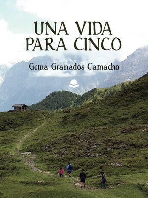 cover image of Una vida para cinco